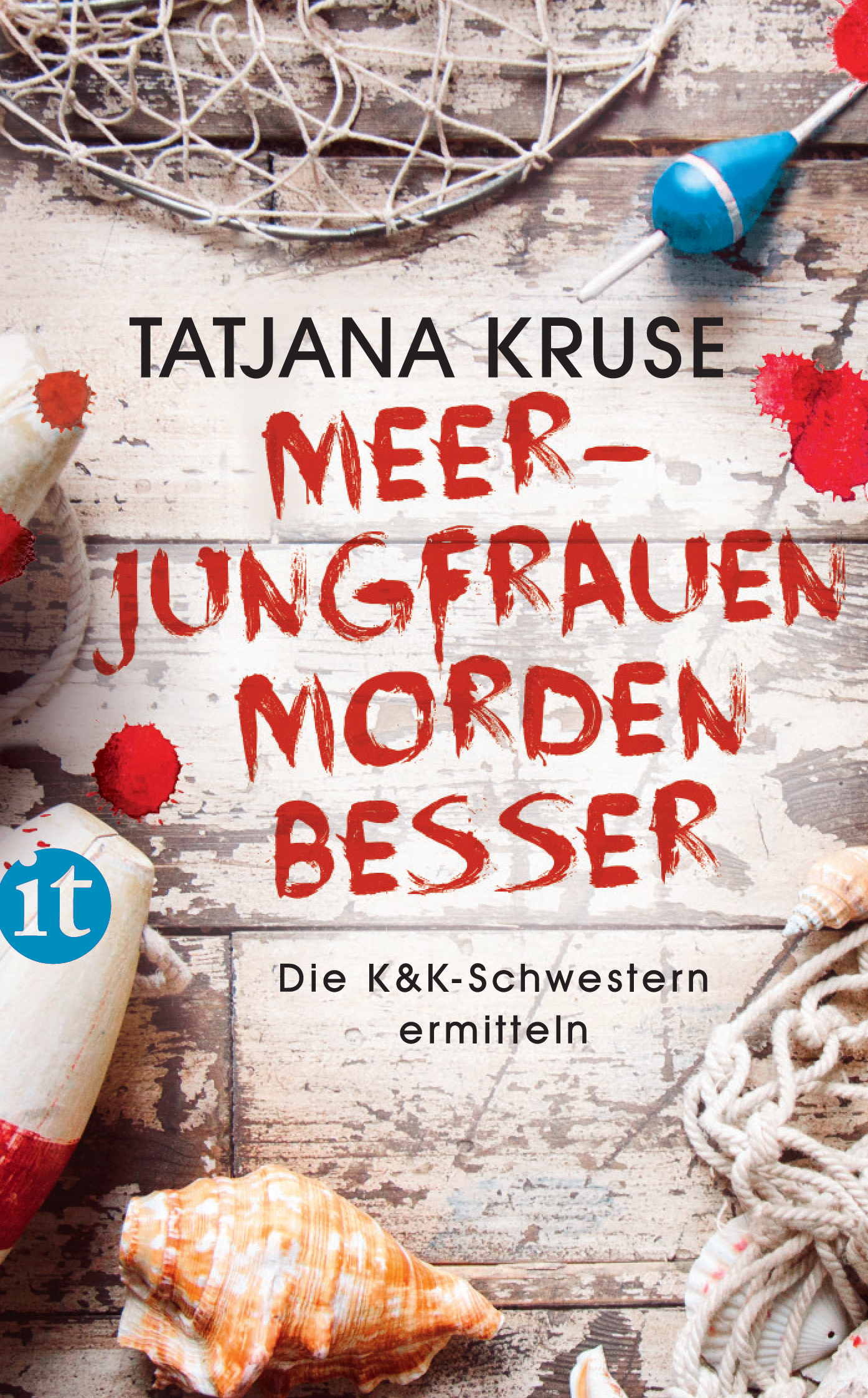 Meerjungfrauen morden besser: Lesung mit Tatjana Kruse
