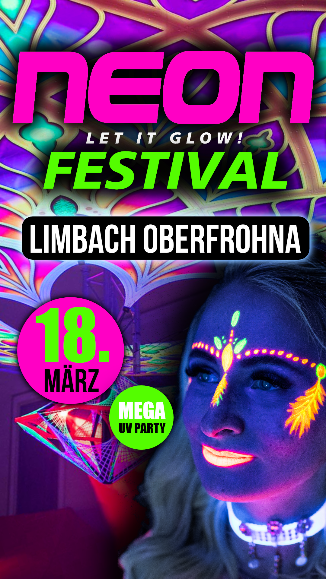 Neon Festival (P16) Let it Glow